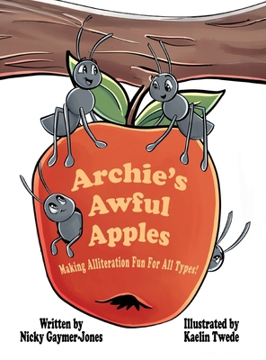 Archie's Awful Apples: Books for Early Readers,... 1964411246 Book Cover