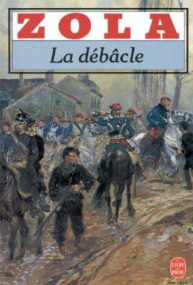 La Debacle [French] 2253004790 Book Cover