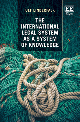 The International Legal System as a System of K... 1839105577 Book Cover