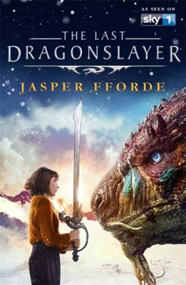 The Last Dragonslayer: Last Dragonslayer Book 1 147365128X Book Cover