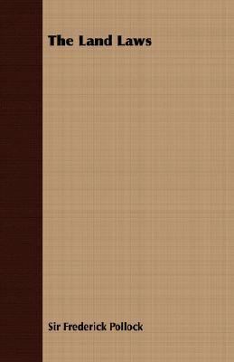 The Land Laws 1406728055 Book Cover