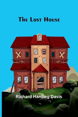 The Lost House 9357386815 Book Cover