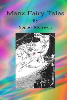 Manx Fairy Tales 1532881649 Book Cover