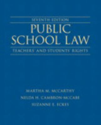 Public School Law: Teachers' and Students' Righ... 0133411079 Book Cover