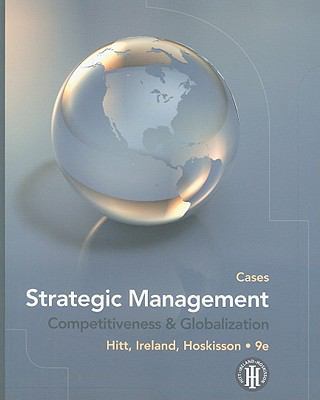 Strategic Management: Cases: Competitiveness an... 0538753110 Book Cover