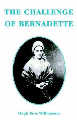 The Challenge of Bernadette 0852446497 Book Cover