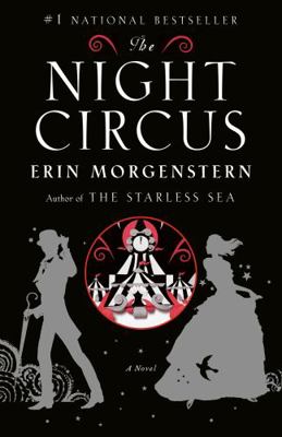 The Night Circus 0385534647 Book Cover