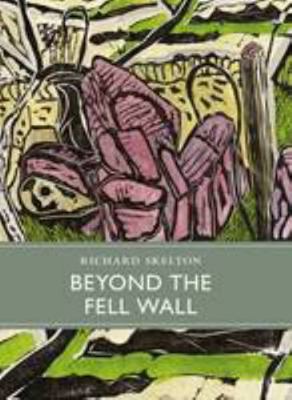 Beyond the Fell Wall 1908213299 Book Cover