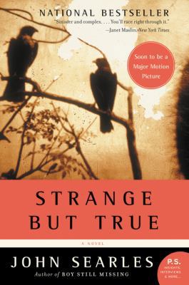 Strange But True 0688175716 Book Cover
