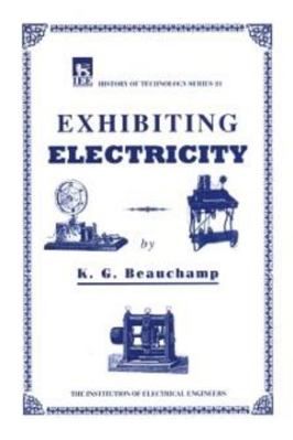 Exhibiting Electricity 0852968957 Book Cover