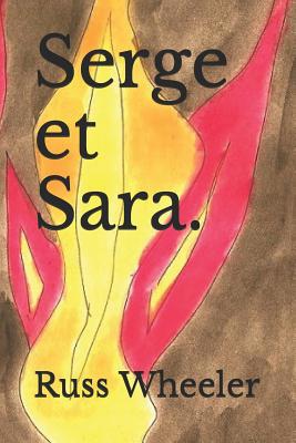 Serge et Sara. 1723017477 Book Cover