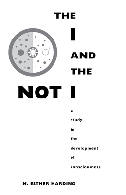 The I and the Not-I: A Study in the Development... B000H5XWC6 Book Cover