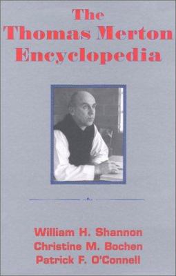 The Thomas Merton Encyclopedia 1570754268 Book Cover