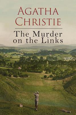 The Murder on the Links 168422344X Book Cover