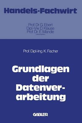 Grundlagen Der Datenverarbeitung [German] 3409315810 Book Cover