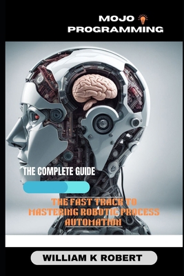 Mojo Programming: The Fast Track to Mastering R...            Book Cover