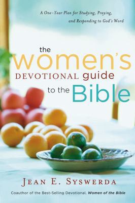 The Women's Devotional Guide to the Bible: A On... 0849929776 Book Cover