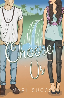 Choose Us B099BWT445 Book Cover