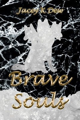 Brave Souls 1999241487 Book Cover