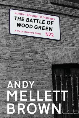 The Battle of Wood Green 150040487X Book Cover