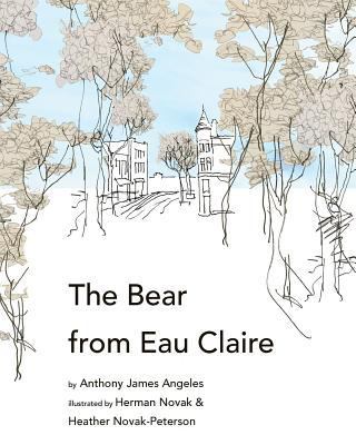 The Bear from Eau Claire 197901907X Book Cover