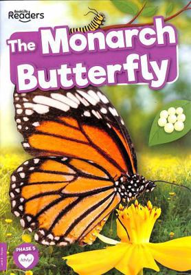 The Monarch Butterfly (BookLife Non-Fiction Rea... 1805050907 Book Cover