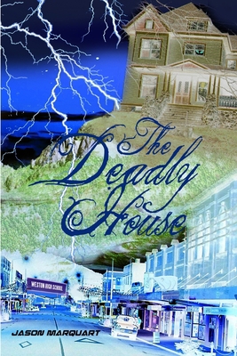 The Deadly House 1329490444 Book Cover