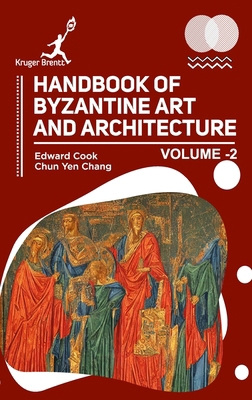 Handbook of Byzantine Art and Architecture Vol 2 B0F8C4KR58 Book Cover