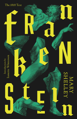 Frankenstein: Or the Modern Prometheus 0307743314 Book Cover