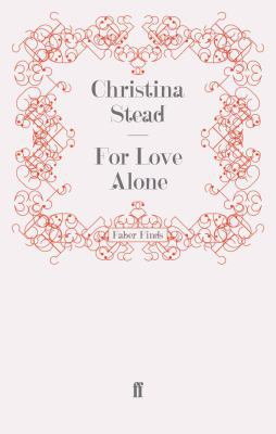 For Love Alone 0571256139 Book Cover