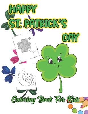 Happy St. Patrick's Day: Originally and beautif... B08Y49N3TY Book Cover