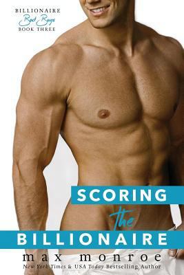 Scoring the Billionaire 153949232X Book Cover