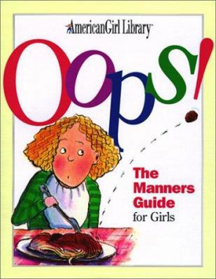 OOPS!: The Manners Guide for Girls 0613150554 Book Cover