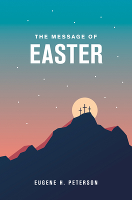The Message of Easter (Softcover) 1641585617 Book Cover