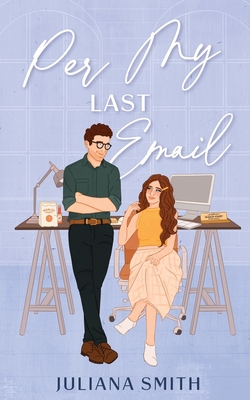 Per My Last Email 108809399X Book Cover