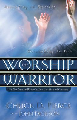 The Worship Warrior 0830730567 Book Cover