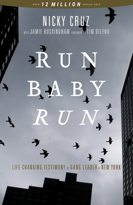 Run Baby Run (New Edition): The True Story of a... 161036192X Book Cover