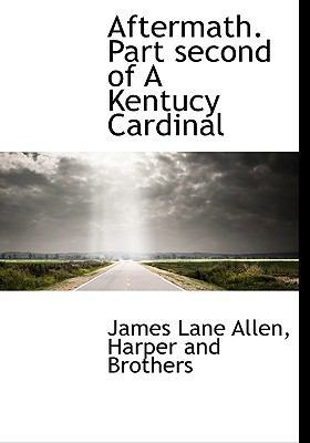 Aftermath. Part Second of a Kentucy Cardinal 1140062964 Book Cover