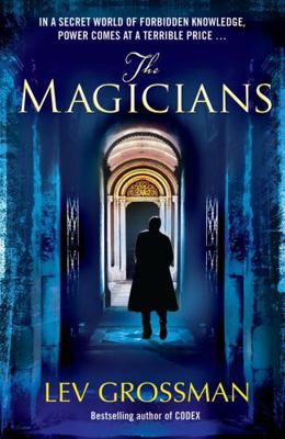 The Magicians: (Book 1)            Book Cover