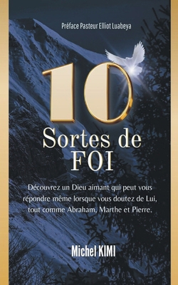 10 Sortes de Foi [French] B0CPTJYF1W Book Cover