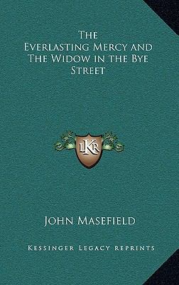 The Everlasting Mercy and the Widow in the Bye ... 1163222887 Book Cover