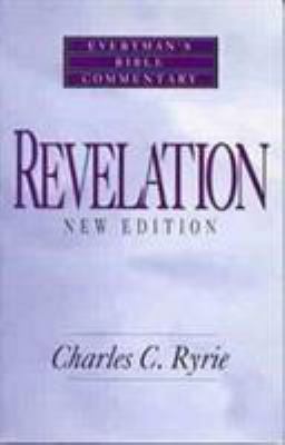 Revelation- Everyman's Bible Commentary 0802471080 Book Cover