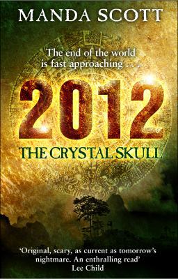 2012, the Crystal Skull            Book Cover
