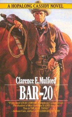 Bar-20 : A Hopalong Cassidy Novel B002FR4SWC Book Cover