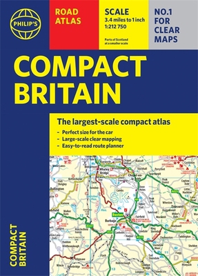 Philip's Compact Britain Road Atlas: (Flexi A5)... 1849075786 Book Cover