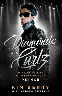 Diamonds and Curlz: 29 years Rolling with Rock ... 1090531354 Book Cover