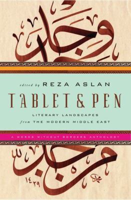 Tablet & Pen: Literary Landscapes from the Mode... 0393065855 Book Cover