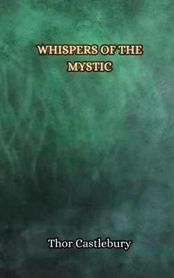 Whispers of the Mystic 9916850275 Book Cover