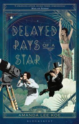 Delayed Rays Of A Star Book Cover