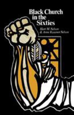 Black Church in the Sixties 0813154197 Book Cover